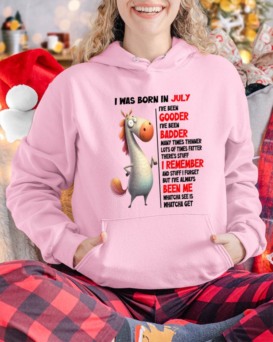 BORN IN JULY FUNNY SHIRT – GOODER BADDER HUMOR BIRTHDAY TEE - FOR WOMEN - TLEE07 (SKU2603-270-07)