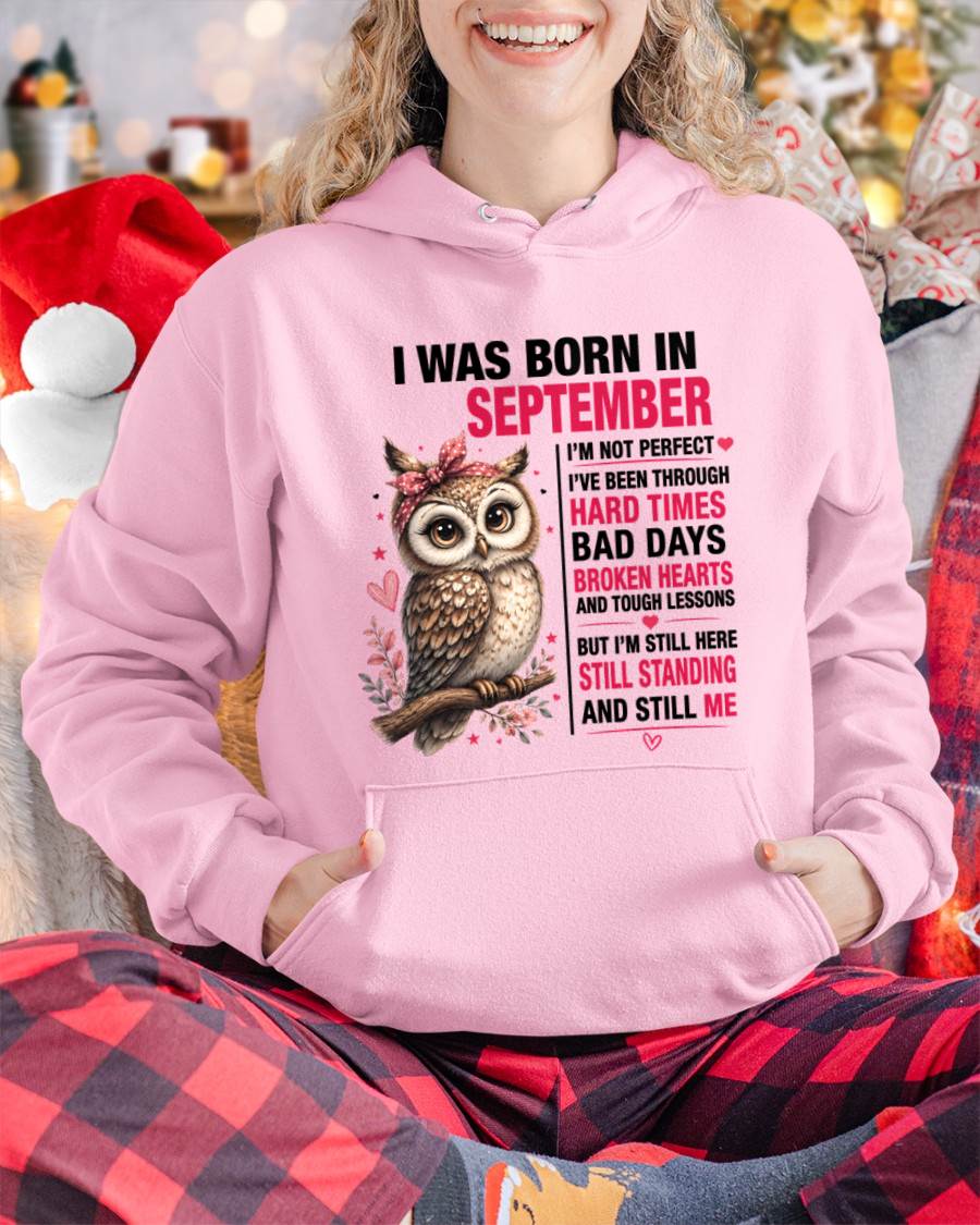 BORN IN SEPTEMBER – STILL HERE, STILL STANDING - FOR WOMEN - TLEE09 (SKU2605-152-09)