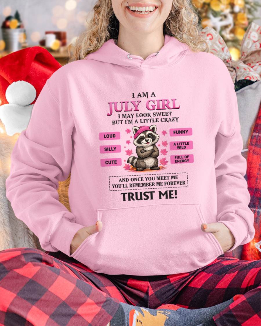 JULY GIRL - I MAY LOOK SWEET BUT I’M A LITTLE CRAZY - FOR WOMEN - TLEE07 (SKU2603-80-07)