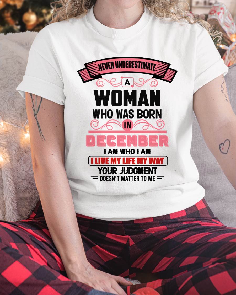 DECEMBER - I AM WHO I AM — CONFIDENT, INDEPENDENT, AND UNAPOLOGETIC - FOR WOMEN - TLEE12 (SKU2602-91-12)