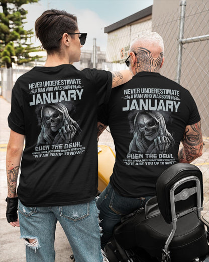JANUARY - NEVER UNDERESTIUNDER A MAN - T-SHIRT FOR MAN - TLEE01 (SKU08-05-01)