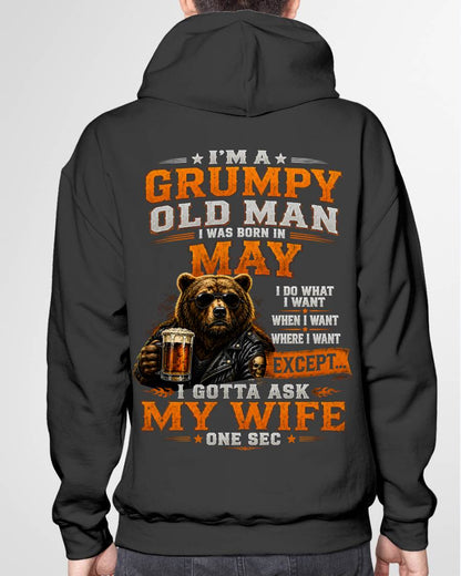 MAY GRUMPY OLD MAN I GOTTA ASK MY WIFE - FOR MAN - TLEE05 (SKU2608-506-05)