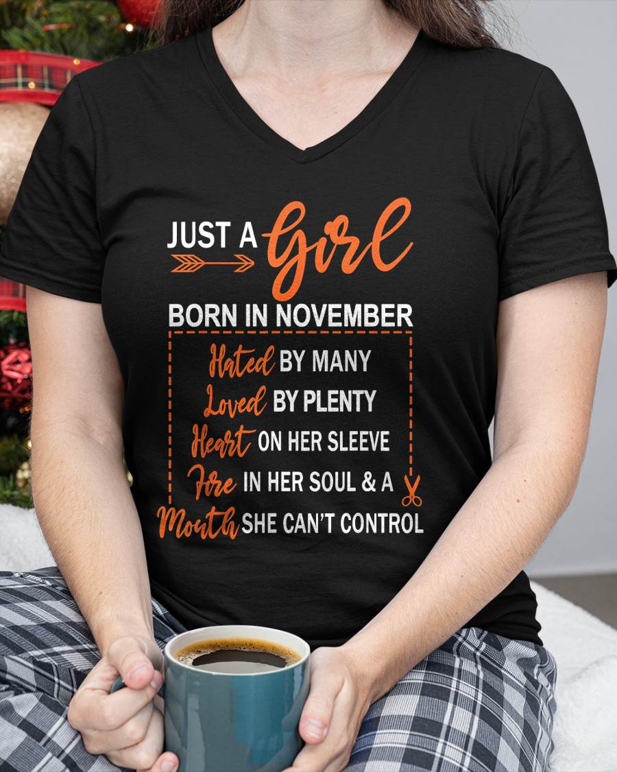 A GIRL BORN IN NOVEMBER – WITH A WARM HEART, A FIERY SOUL, AND A MOUTH THAT’S HARD TO CONTROL - FOR WOMEN - TLEE11 (SKU10-55-11)