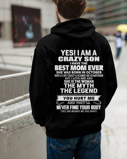 OCTOBER - YES! I AM A CRAZY SON I HAVE THE BEST MOM EVER - FROM MOM - TLEE10 (SKU09-38-10)