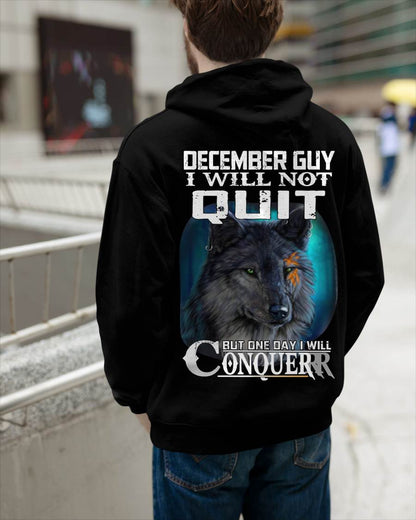 DECEMBER GUY I WILL NOT QUIT BUT ONE DAY I WILL CONQUER - FOR MAN - TLEE12 (SKU09-48-12)