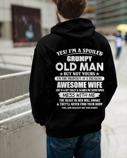 Yes! I'm A Spoiled Grumpy Old Man But Not Yours I'm The Property Of A Freaking Awesome Wife - Gift From Wife - TLEE00 (SKU06-68-00)