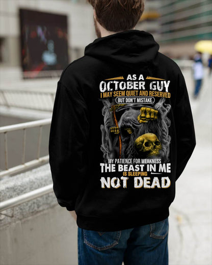 October - As A October Guy I May Seem Quiet And Reserved - Gift For Man - TLEE10 (SKU08-82-10)
