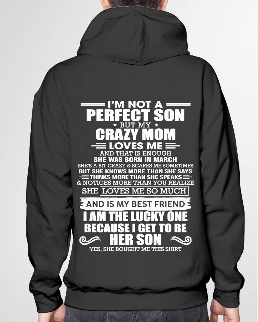 MARCH MOM - SHE MAY BE CRAZY BUT SHE LOVES ME UNCONDITIONALLY - FROM MOM - TLEE03 (SKU2604-84-03)
