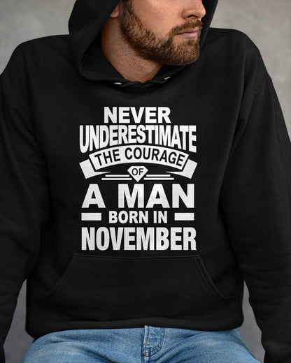NOVEMBER BORN MAN : COURAGE STRENGTH & PRIDE - FOR MAN - TLEE11 (SKU2606-126-11)