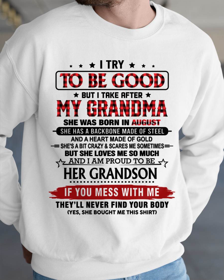 AUGUST - I TRY TO BE GOOD BUT I TAKE AFTER MY GRANDMA - FROM GRANDMA - TLEE08 (SKU26T-01289-08)