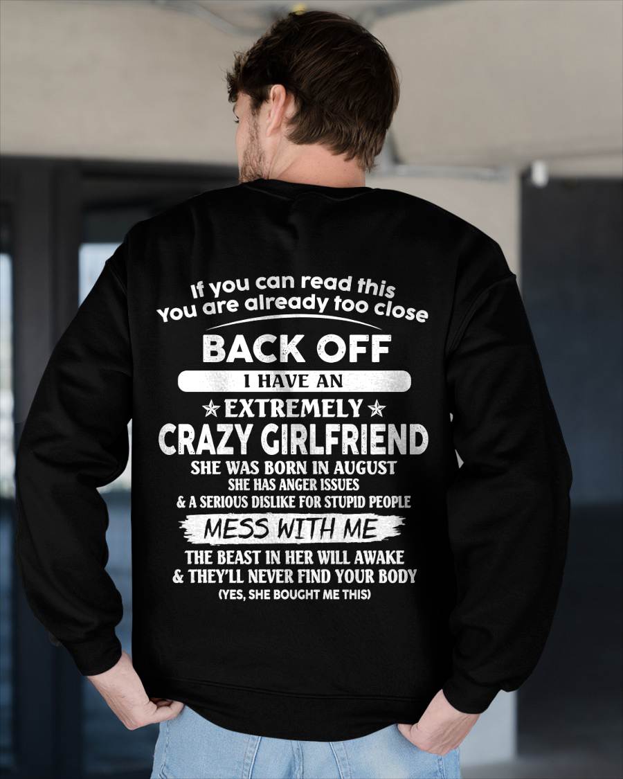 August - Back Off I Have An Extremely Crazy Girlfriend - Gift From Wife - TLEE08 (SKU07-175-08)