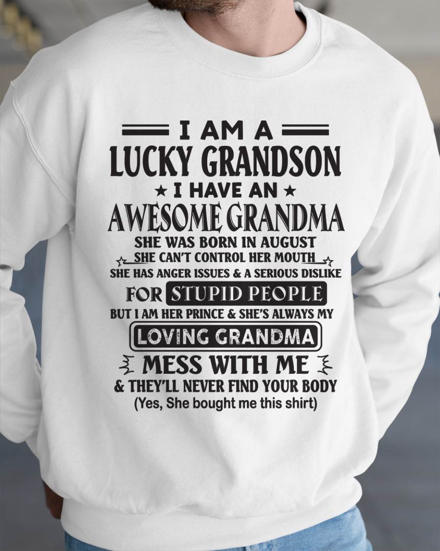 AUGUST - I AM A LUCKY GRANDSON I HAVE AN AWESOME GRANDMA - FROM GRANDMA - TLEE08 (SKU12-40-08)