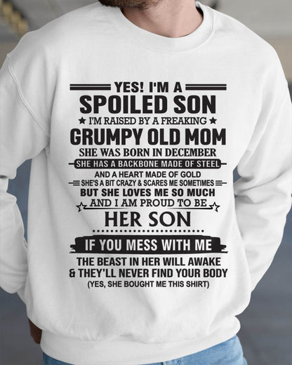 DECEMBER - YES! I'M A SPOILED SON  I'M RAISED BY A FREAKING GRUMPY OLD MOM - FROM MOM - TLEE12 (SKU12-175-12)