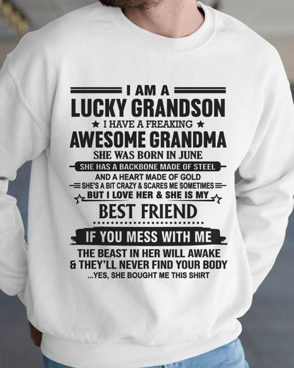 JUNE - I AM A LUCKY GRANDSON I HAVE A FREAKING AWESOME GRANDMA - FROM GRANDMA - TLEE06 (SKU2603-05-06)