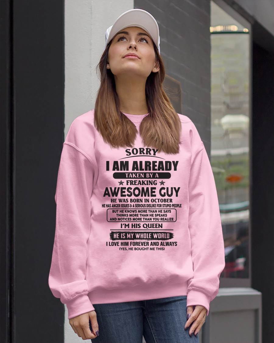 October - Sorry I Am Already Taken By A Freaking Awes Some Guy - Gift For Your Girlfriend, Wife From Husband - TLEE10 (SKU07-177-10)