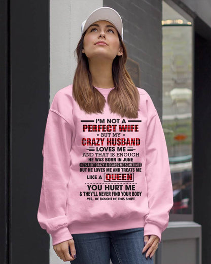 JUNE - I’M NOT A PERFECT WIFE  BUT MY CRAZY HUSBAND LOVES ME  AND THAT IS ENOUGH - FROM HUSBAND - TLEE06 (SKU26T-0188-06)