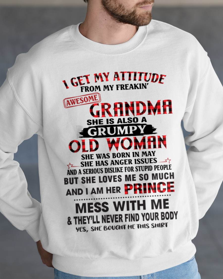 MAY - I GET MY ATTITUDE FROM MY FREAKIN’ AWESOME GRANDMA - FROM GRANDMA - TLEE05 (SKU2603-157-05)