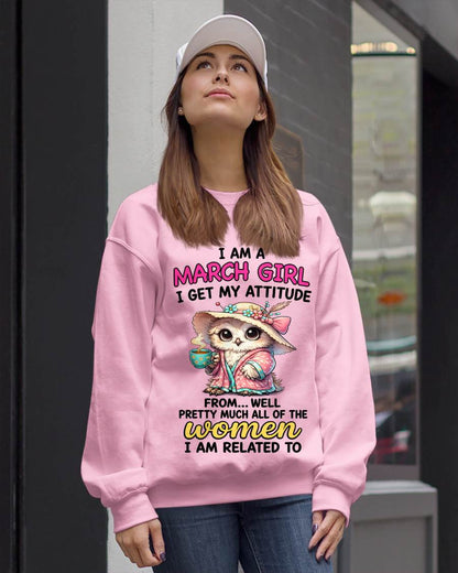 MARCH GIRL – I GET MY ATTITUDE FROM MY FAMILY - FOR WOMEN - TLEE03 (SKU2604-294-03)