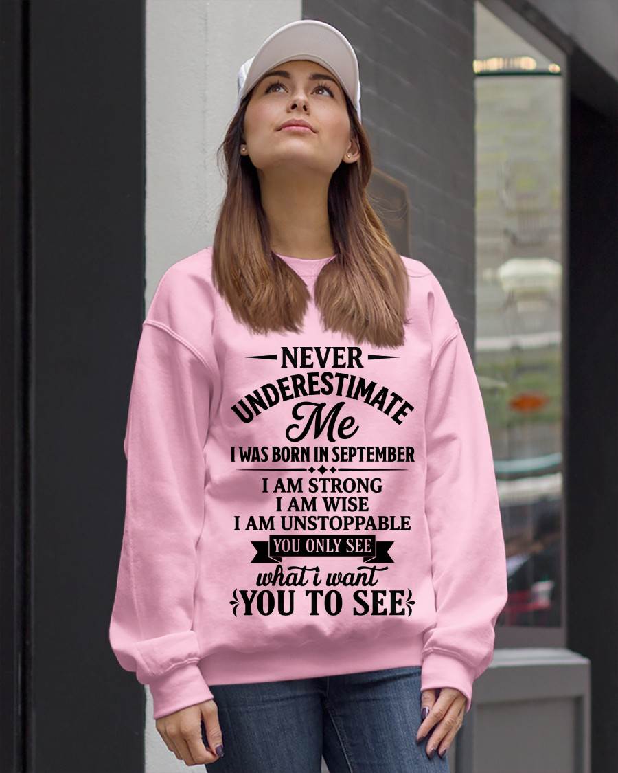 SEPTEMBER GIRL – NEVER UNDERESTIMATE ME - FOR WOMEN - TLEE09 (SKU2606-91-09)