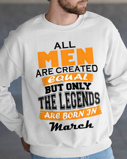 MARCH BORN – ONLY LEGENDS ARE CREATED - FOR MAN - TLEE03 (SKU2606-281-03)