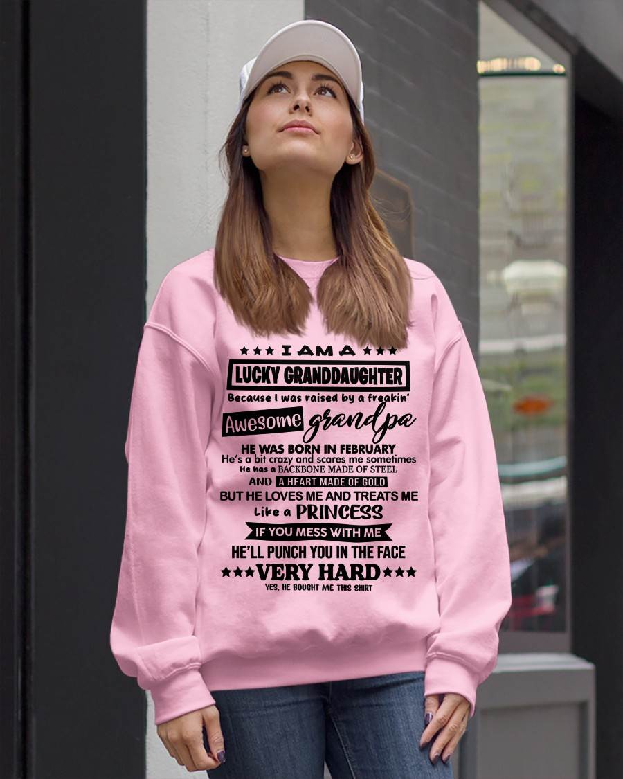 FEBRUARY GRANDPA - LUCKY GRANDDAUGHTER SHIRT RAISED BY AN AWESOME GRANDPA  - FROM GRANDPA - TLEE02 (SKU2603-271-02)