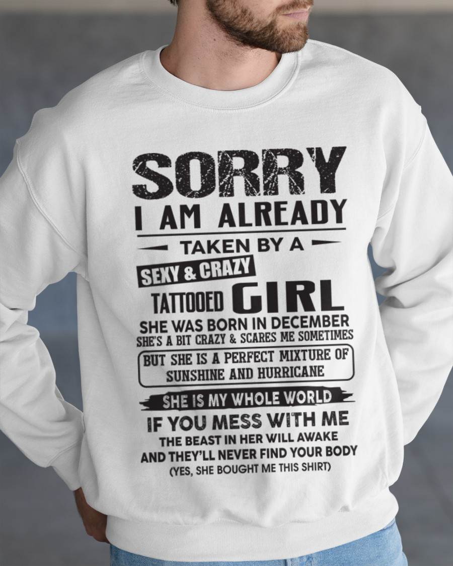 December - Sorry I Am Already Taken By A Sexy & Crazy Tattooed Girl - Gift From Wife - TLEE12 (SKU08-90-12)