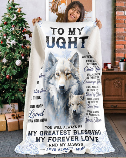 Special Gift For Your Daughter Blanket - From Mom (SKU2607-341)