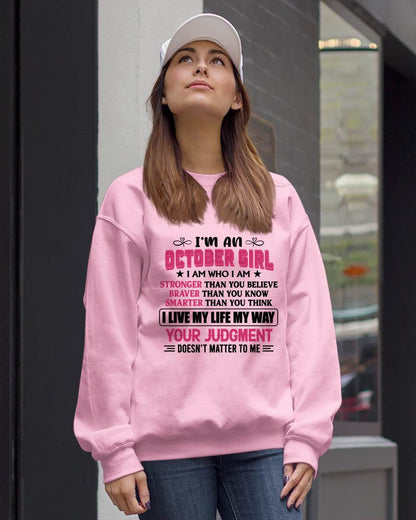 OCTOBER GIRL – I AM WHO I AM, STRONGER, BRAVER, SMARTER - FOR WOMEN - TLEE10 (SKU2603-218-10)