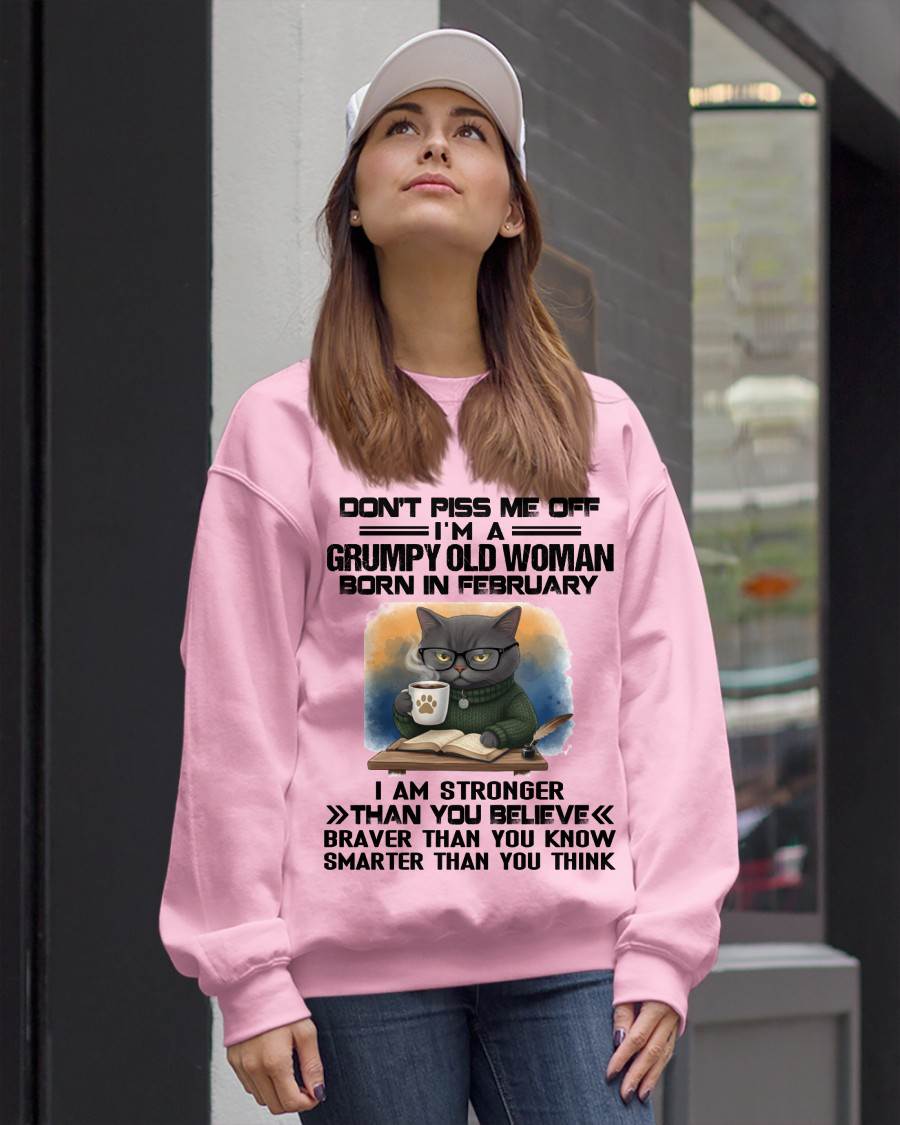 FEBRUARY - DON'T PISS ME OFF I'M A GRUMPY OLD WOMAN - FOR WOMEN - TLEE02 (SKU09-123-02)