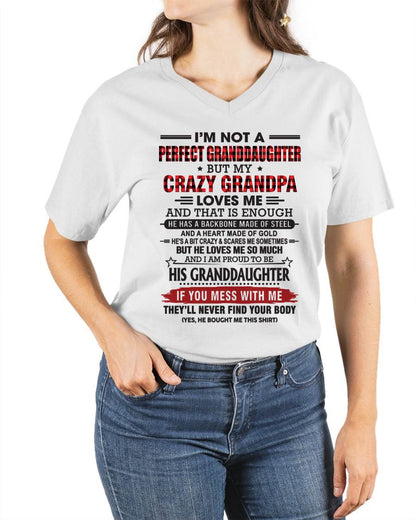 I’M NOT A PERFECT GRANDDAUGHTER BUT MY CRAZY GRANDPA LOVES ME AND THAT IS ENOUGH - FROM GRANDPA - TLEE00 (SKU2603-25-00)