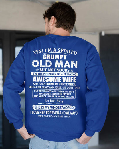 September - Yes I'm A Spoiled Grumpy Old Man - Gift For Husband From Wife - TLEE09 (SKU07-100-09)