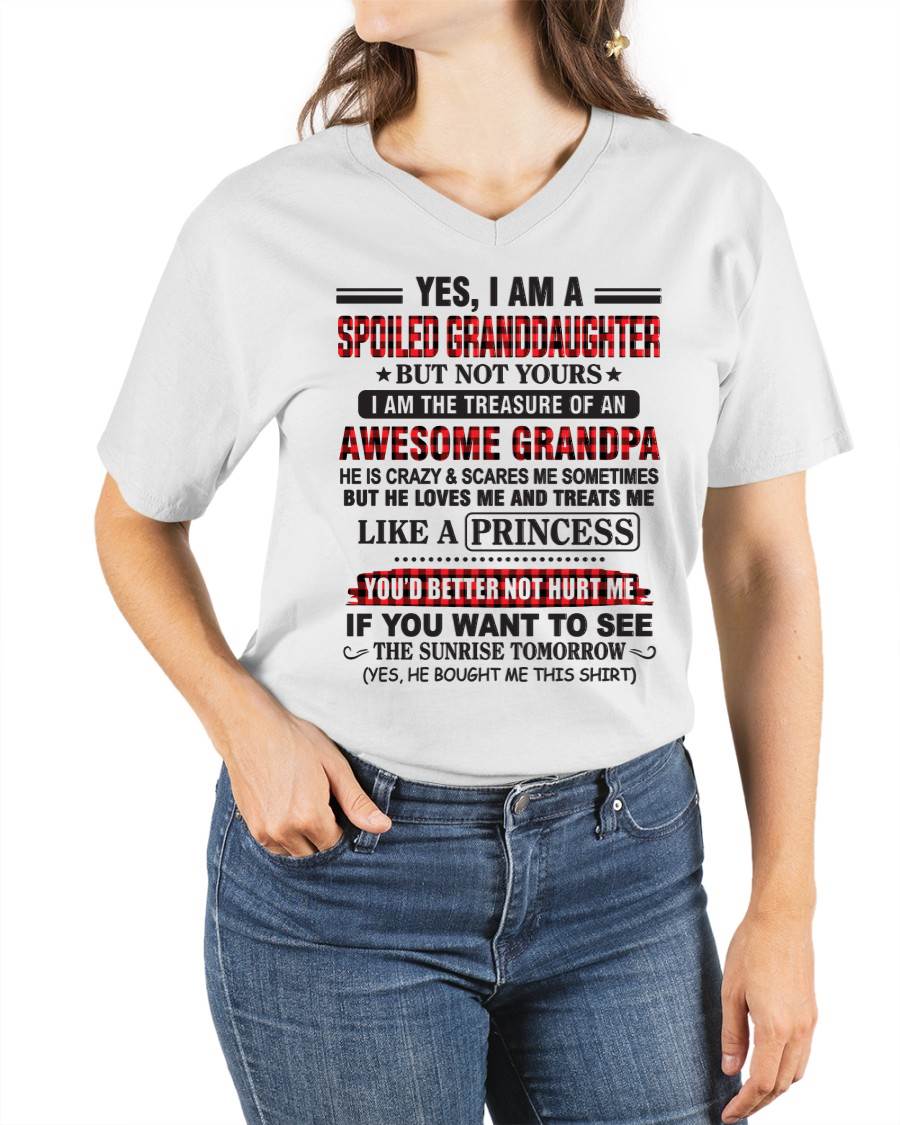 YES, I AM A SPOILED GRANDDAUGHTER – TREASURE OF AN AWESOME GRANDPA - FROM GRANDPA - TLEE00 (SKU2602-205-00)