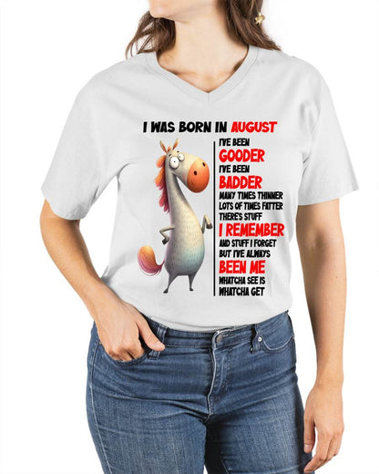 BORN IN AUGUST FUNNY SHIRT – GOODER BADDER HUMOR BIRTHDAY TEE - FOR WOMEN - TLEE08 (SKU2603-270-08)
