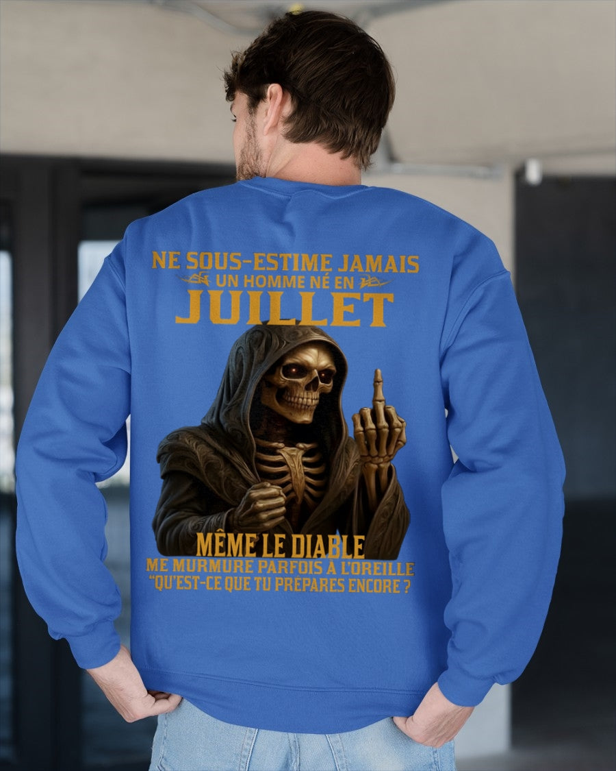 NE SOUS-ESTIME JAMAIS UN HOMME NÉ EN JUILLET Fr07 TLEE07 male (SKU12-305-07)