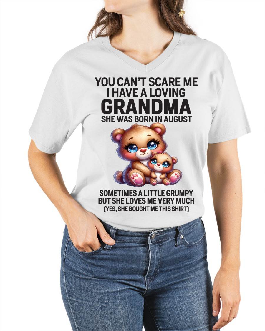AUGUST - YOU CAN’T SCARE ME I HAVE A LOVING GRANDMA - FROM GRANDMA - TLEE08 (SKU09-57-08)