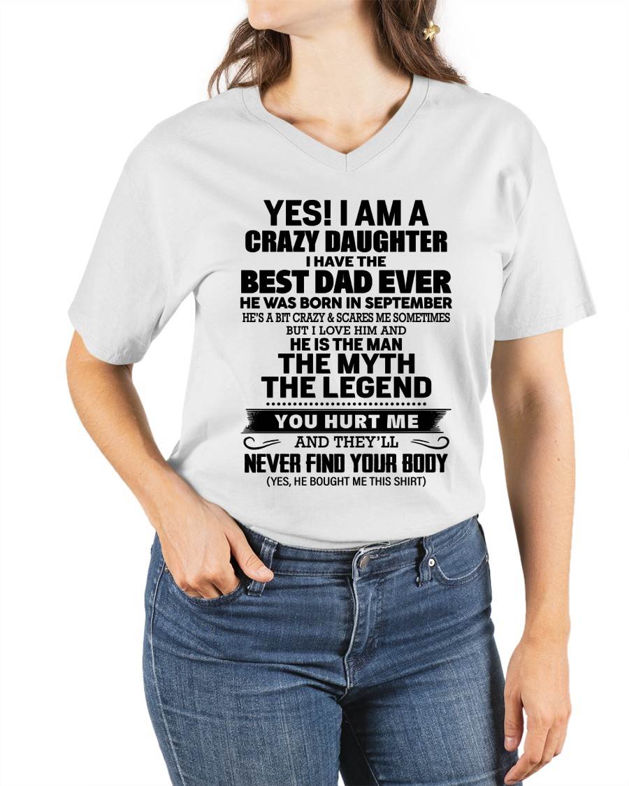 SEPTEMBER - YES! I AM A CRAZY DAUGHTER I HAVE THE BEST DAD EVER - FROM DAD - TLEE09 (SKU2603-65-09)