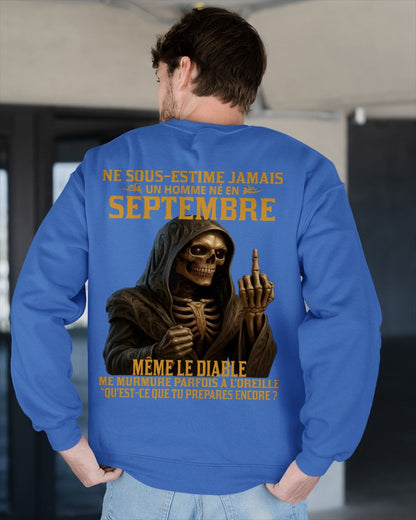 NE SOUS-ESTIME JAMAIS UN HOMME NÉ EN SEPTEMBRE Fr09 TLEE09 male (SKU12-305-09)