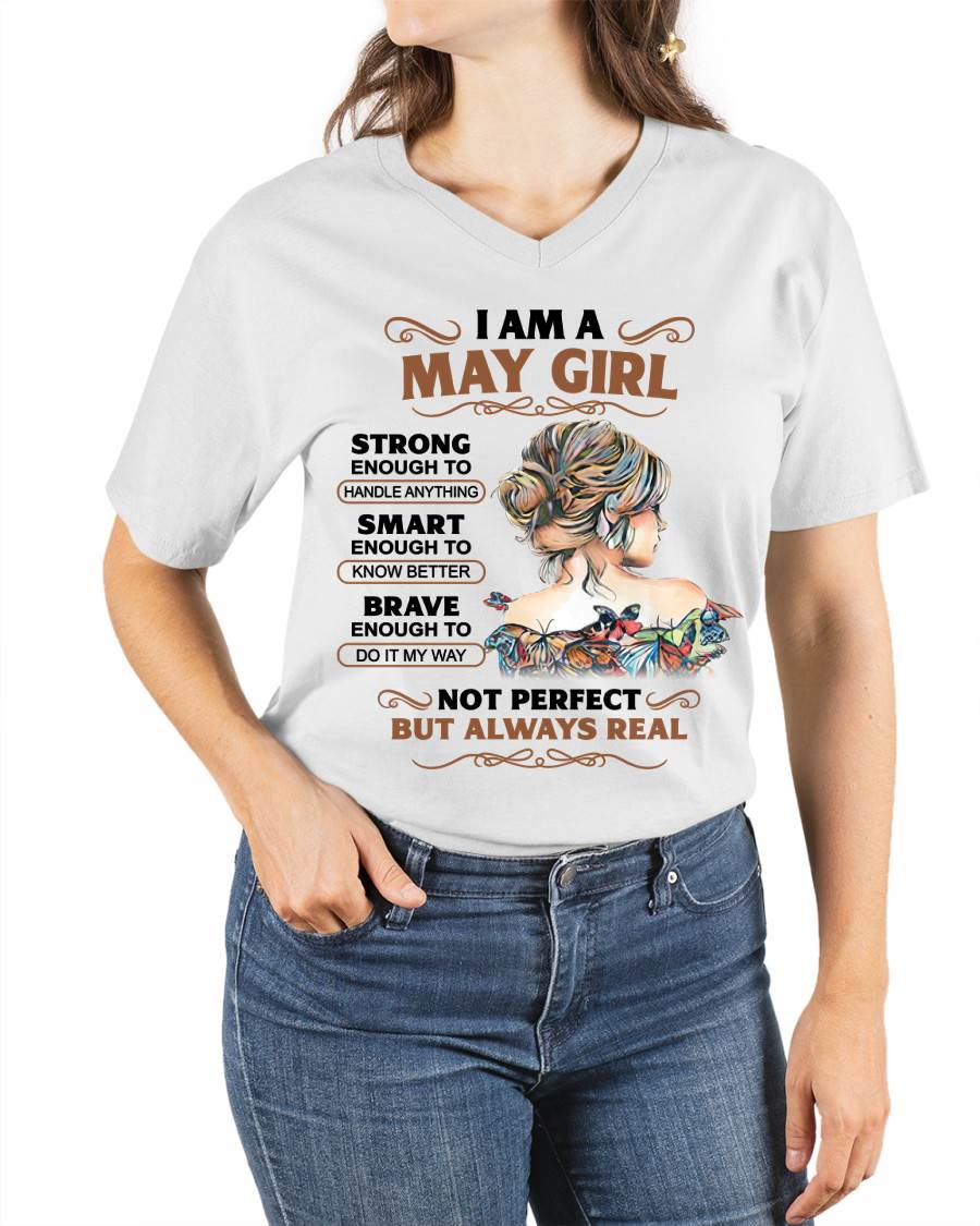 MAY – INSPIRATIONAL WOMEN’S SHIRT NOT PERFECT BUT REAL - FOR WOMEN - TLEE05 (SKU2604-159-05)