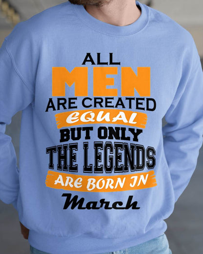MARCH BORN – ONLY LEGENDS ARE CREATED - FOR MAN - TLEE03 (SKU2606-281-03)