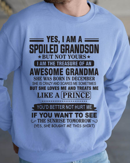 DECEMBER - YES, I AM A SPOILED GRANDSON BUT NOT YOURS I AM THE TREASURE OF AN AWESOME GRANDMA - FROM GRANDMA - TLEE12 (SKU10-57-12)