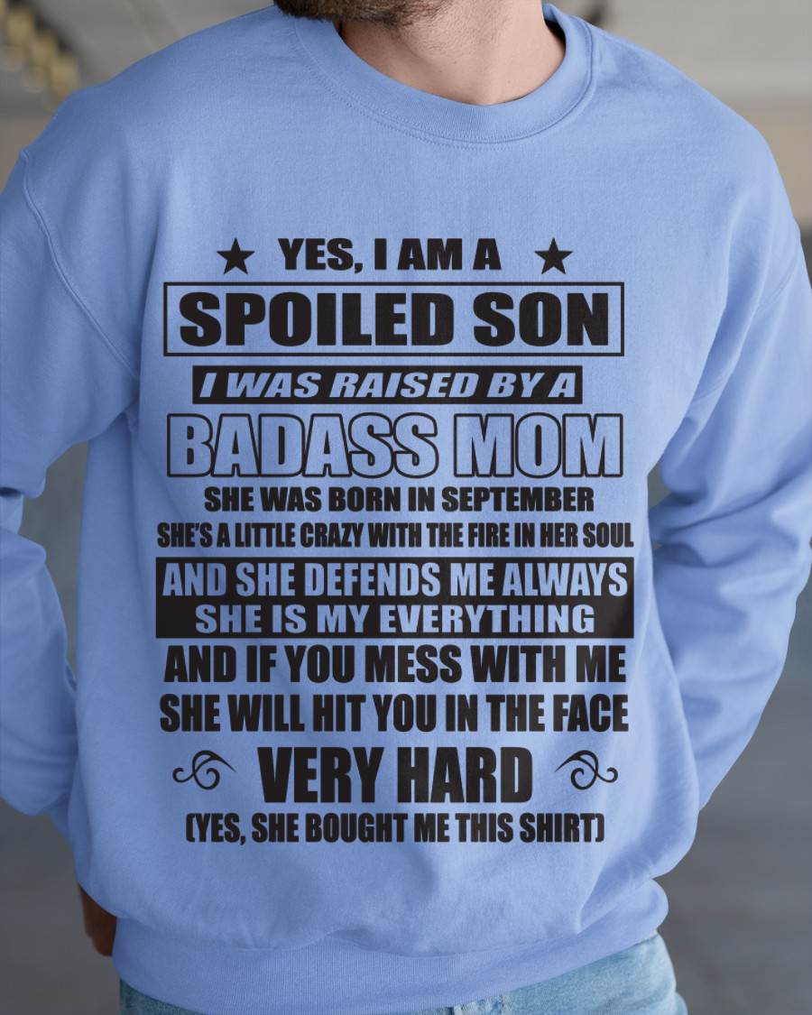 SEPTEMBER MOM — MY MOM RAISED ME WITH LOVE AND ATTITUDE - FROM MOM - TLEE09 (SKU2605-282-09)