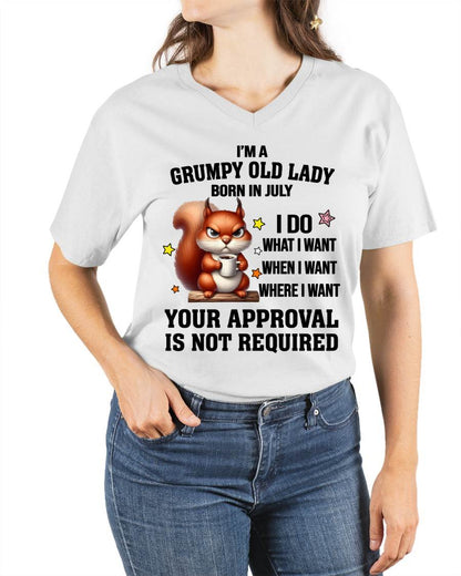 JULY BORN WOMEN DON’T NEED APPROVAL TEE - FOR WOMEN - TLEE07 (SKU2605-211-07)