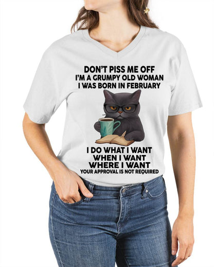 February - Don't Piss Me Off I'm A Grumpy Old Woman - Gift For Women - TLEE02 (SKU09-53-02)