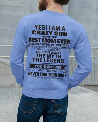 FEBRUARY - YES! I AM A CRAZY SON I HAVE THE BEST MOM EVER - FROM MOM - TLEE02 (SKU09-77-02)