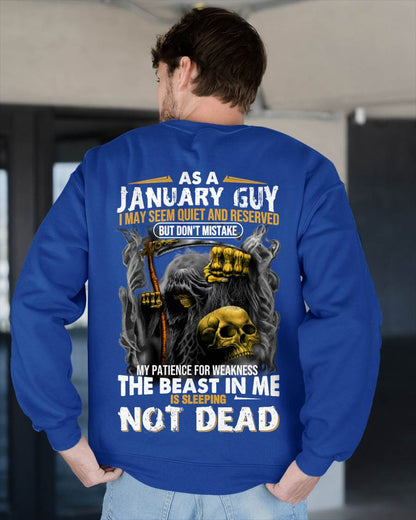 January - As A January Guy I May Seem Quiet And Reserved - Gift For Man - TLEE01 (SKU08-82-01)