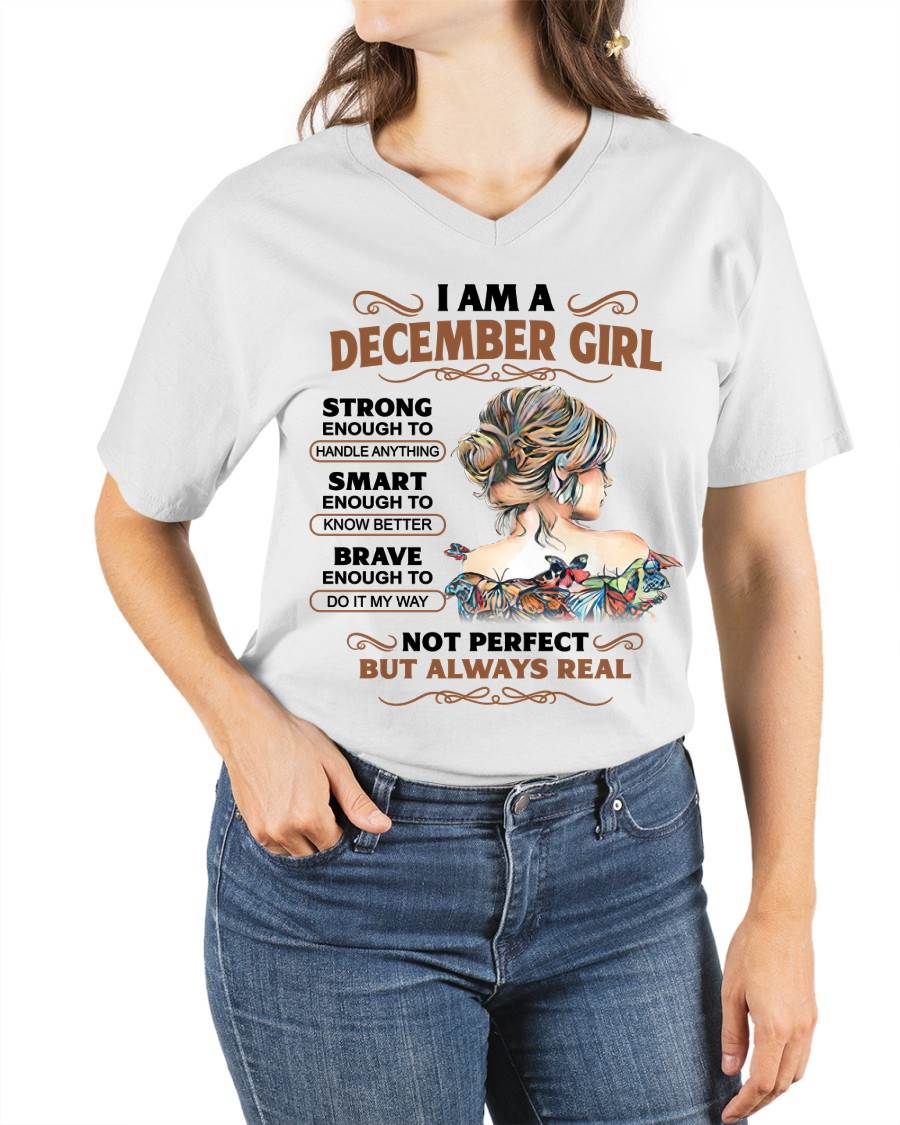 DECEMBER – INSPIRATIONAL WOMEN’S SHIRT NOT PERFECT BUT REAL - FOR WOMEN - TLEE12 (SKU2604-159-12)