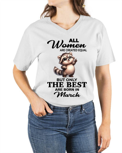 MARCH BORN WOMEN ARE THE BEST - FOR WOMEN - TLEE03 (SKU2604-78-03)