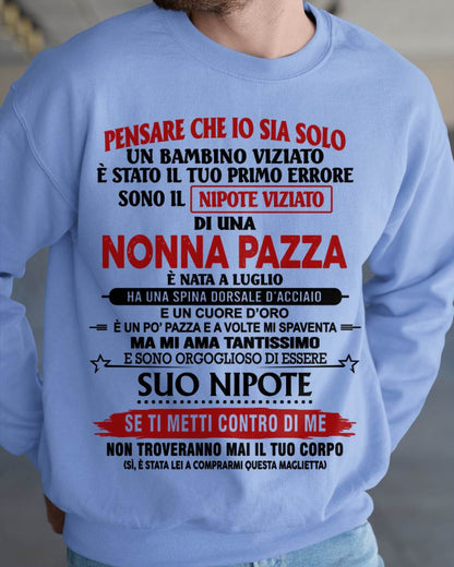 NONNA PAZZA NATA A LUGLIO – NIPOTE VIZIATO – DALLA NONNA - TLEE07 (SKU2605-334-07)
