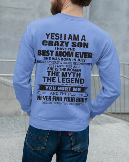 JULY - YES! I AM A CRAZY SON I HAVE THE BEST MOM EVER - FROM MOM - TLEE07 (SKU09-77-07)