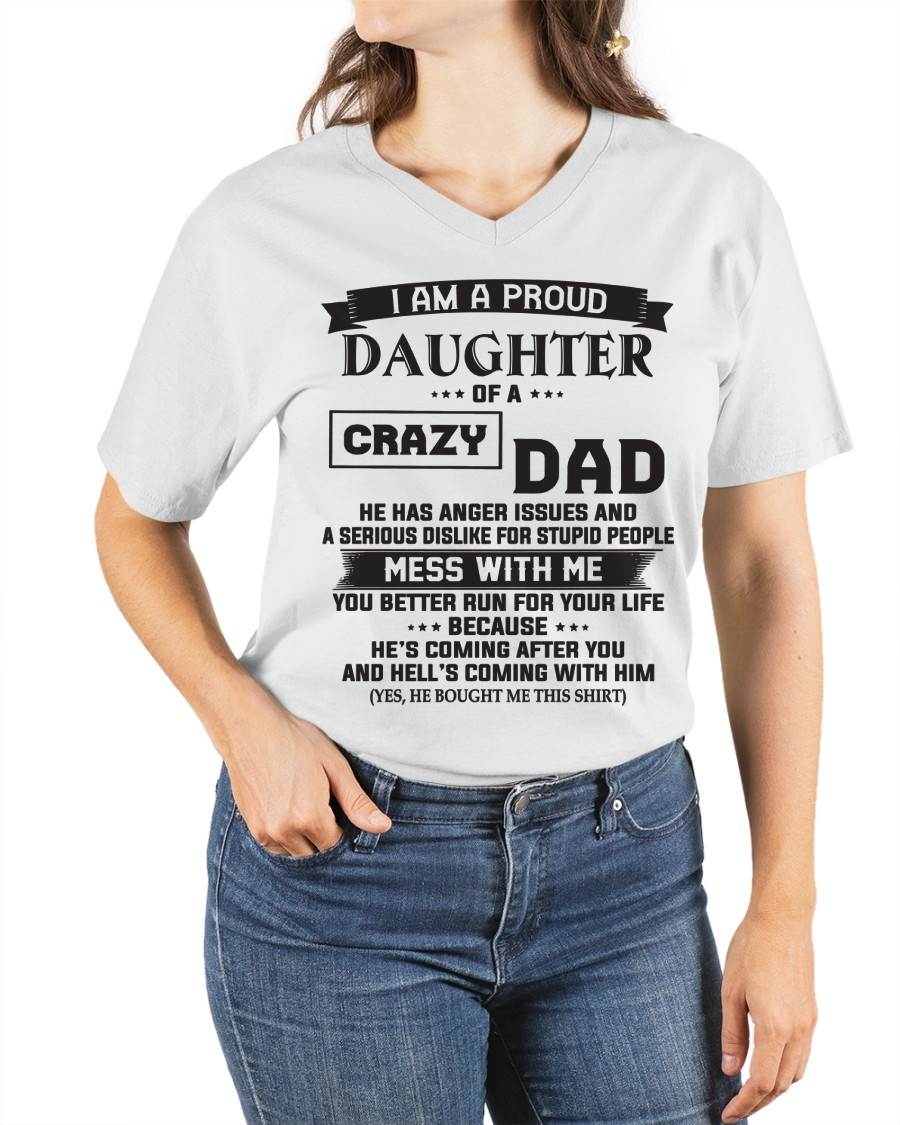 I AM A PROUD DAUGHTER OF A CRAZY DAD - FROM DAD - TLEE00 (SKU10-96-00)